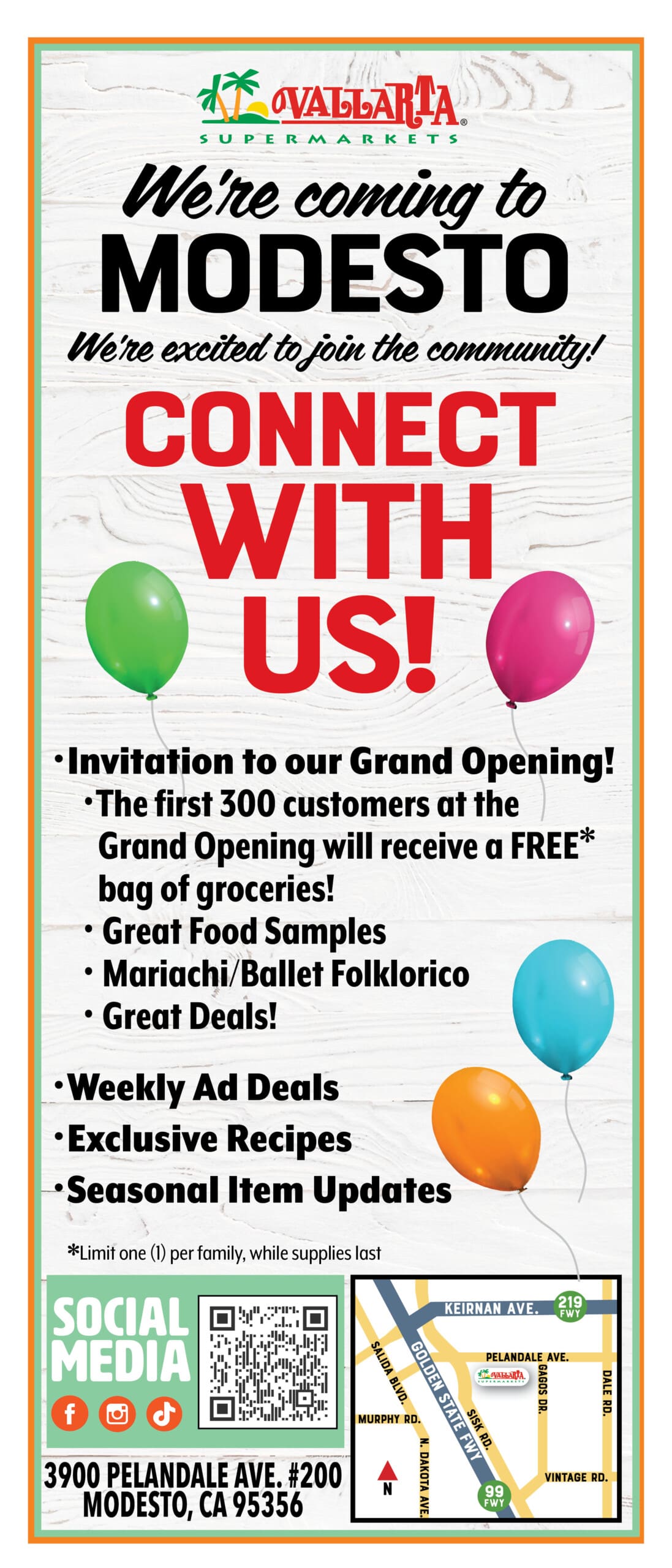 A flyer announcing the upcoming opening of Vallarta Supermarkets in Modesto, featuring balloons, a map, and a QR code.